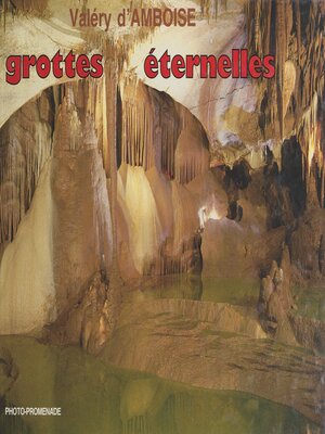 cover image of Grottes éternelles